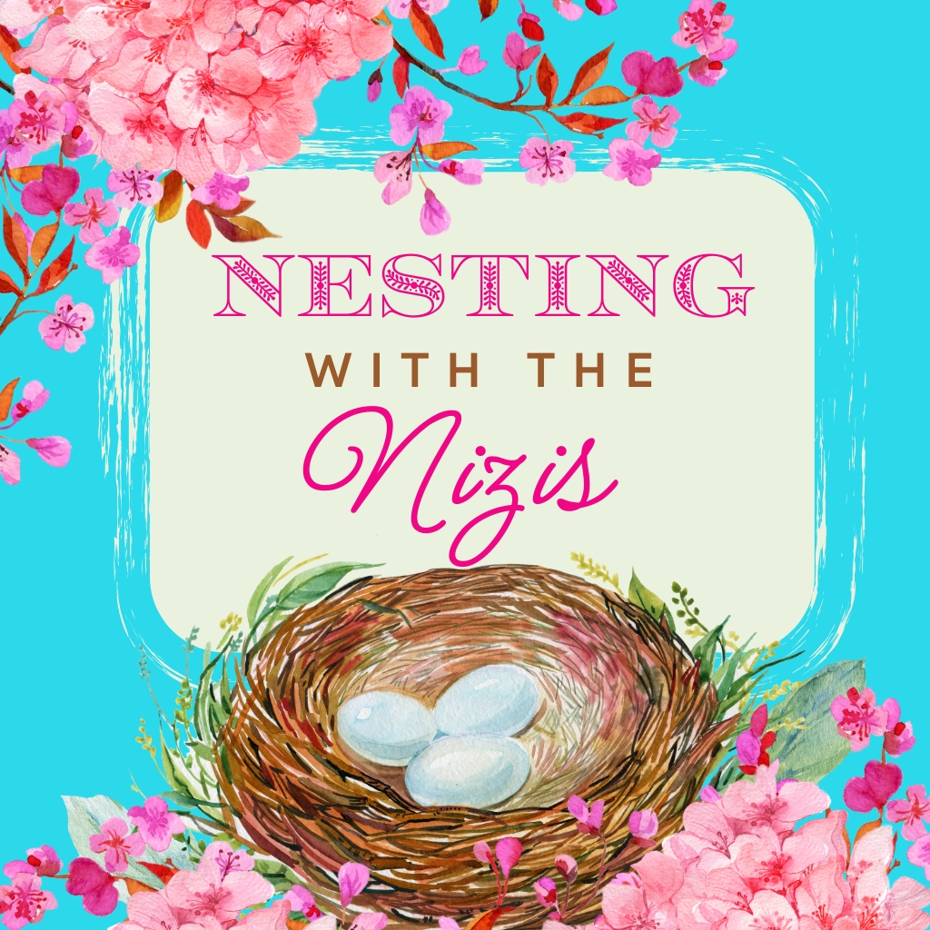 Nesting With The Nizis